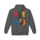 Make it Loud Unisex Midweight Softstyle Fleece Hoodie