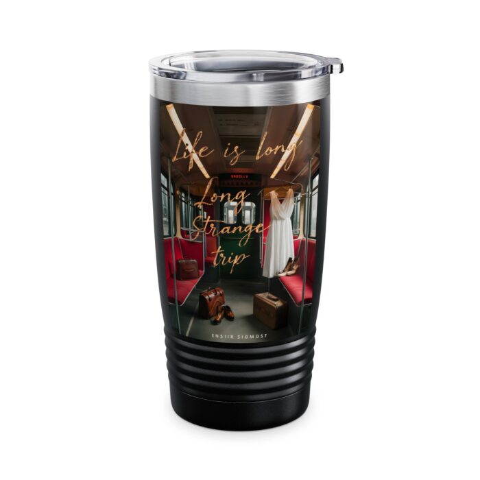 Life is long strange trip Ringneck Tumbler, 20oz - Image 4
