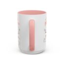 Create your sunshine Accent Coffee Mug (11, 15oz)