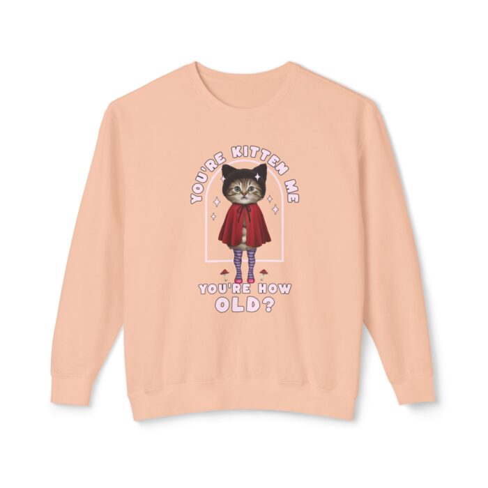 You're kitten me! Unisex Lightweight Crewneck Sweatshirt - Image 9