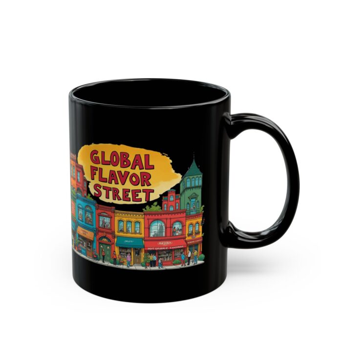 Global flavor street Black Mug (11oz, 15oz) - Image 3