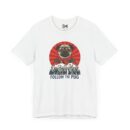 Follow the pug Unisex Jersey Short Sleeve Tee