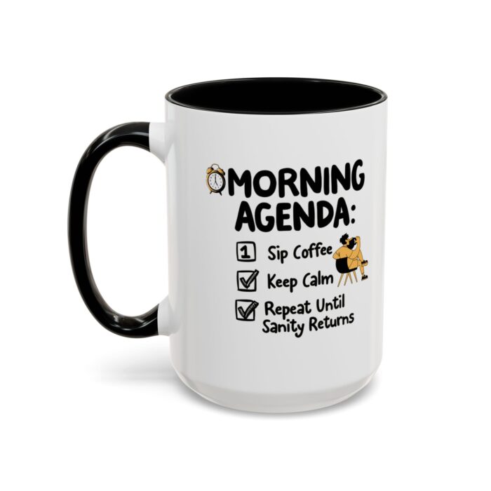 Morning Agenda Accent Coffee Mug (11, 15oz) - Image 19