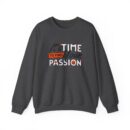 It's time find your passion Unisex Heavy Blend™ Crewneck Sweatshirt