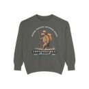 Rugged threads for ruff roads Unisex Garment-Dyed Sweatshirt