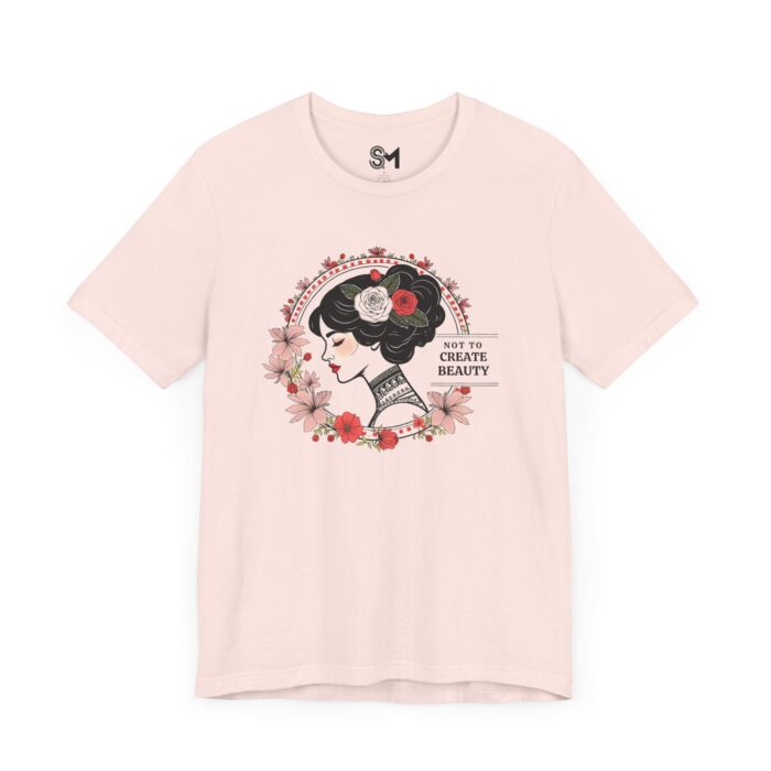 Not to create beauty Unisex Jersey Short Sleeve Tee - Image 11