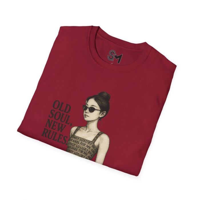 Old Soul, New Rules Unisex T-Shirt - Trendy Graphic Tee for Fashion Lovers - Image 28