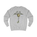 Up up, my goal is higher Unisex Sweatshirt