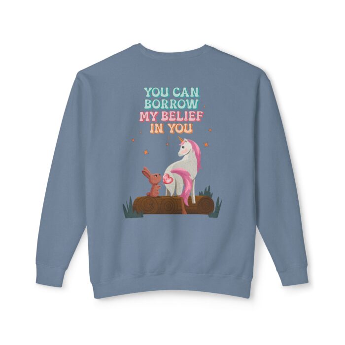 You can have my belief in you Unisex Lightweight Crewneck Sweatshirt - Image 18