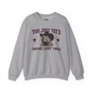 YOU JUST YEE'D YOUR LAST HAW Unisex Heavy Blend™ Crewneck Sweatshirt