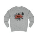 Break through Unisex Sweatshirt