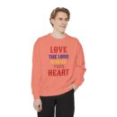 Love your God Unisex Garment-Dyed Sweatshirt