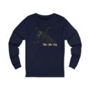 You can cry Unisex Jersey Long Sleeve Tee