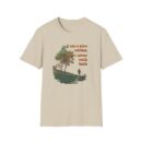 Never walk back Unisex Softstyle T-Shirt