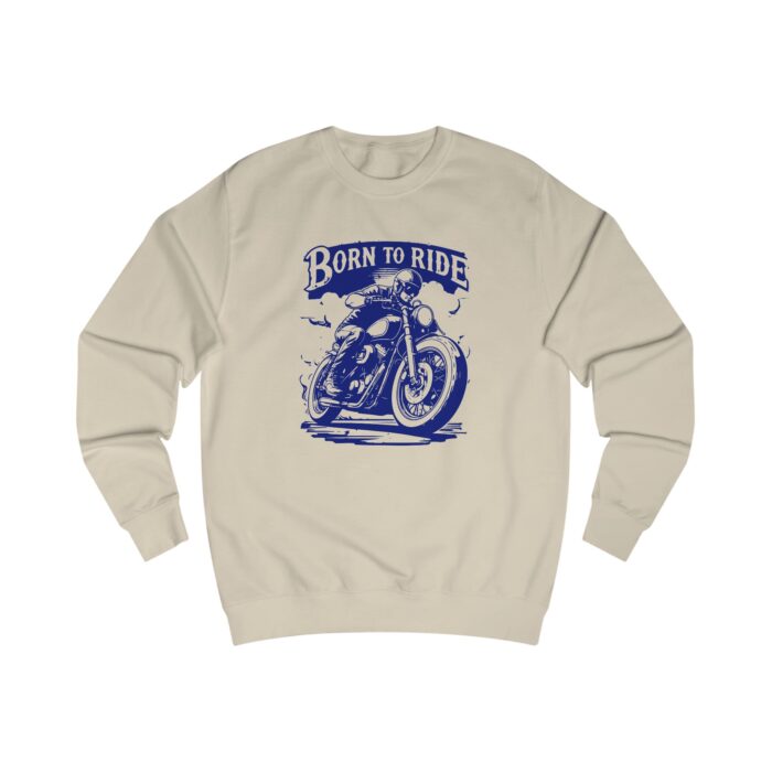 Born to ride Unisex Sweatshirt - Image 5