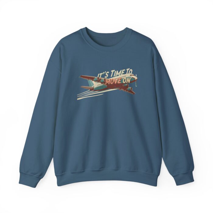 It's time to move on Unisex Heavy Blend™ Crewneck Sweatshirt - Image 21