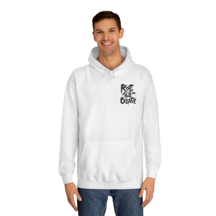 Rise and creative Unisex College Hoodie - Image 3