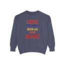 Love your God Unisex Garment-Dyed Sweatshirt