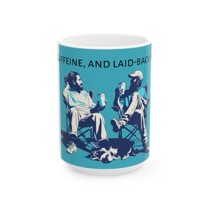 Friends, caffeine, and laid-back moments. Ceramic Mug, (11oz, 15oz) - Image 5