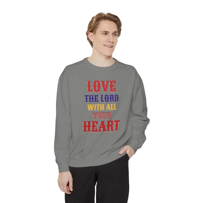 Love your God Unisex Garment-Dyed Sweatshirt - Image 19