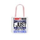 I don't need therapy Canvas Tote Bag, 5-Color Straps