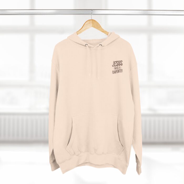 Jesus was a carpenter Three-Panel Fleece Hoodie - Image 24