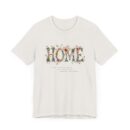 Home Unisex Jersey Short Sleeve Tee