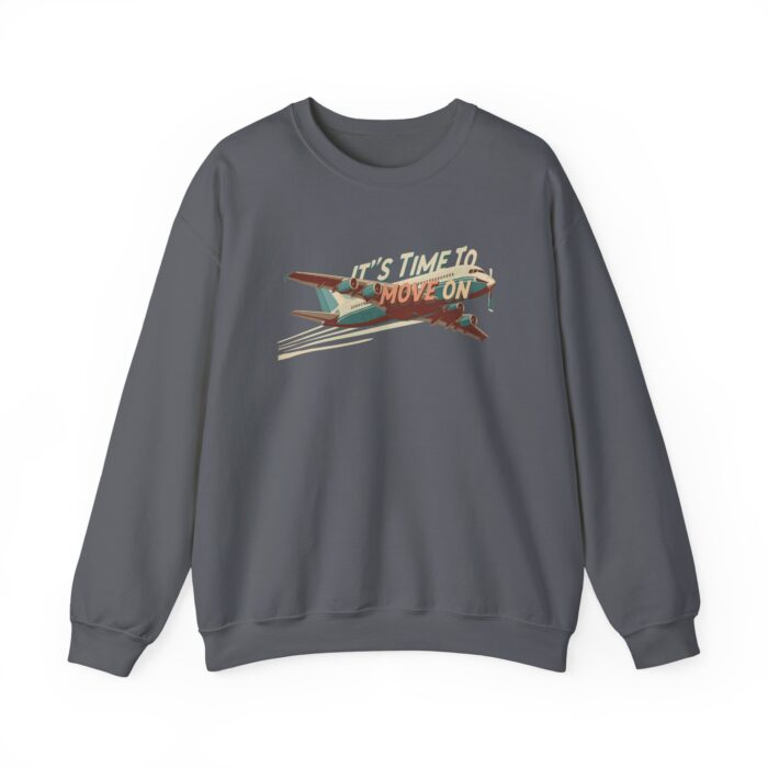 It's time to move on Unisex Heavy Blend™ Crewneck Sweatshirt - Image 25