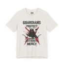Gardians protect without mercy Unisex Jersey Short Sleeve Tee