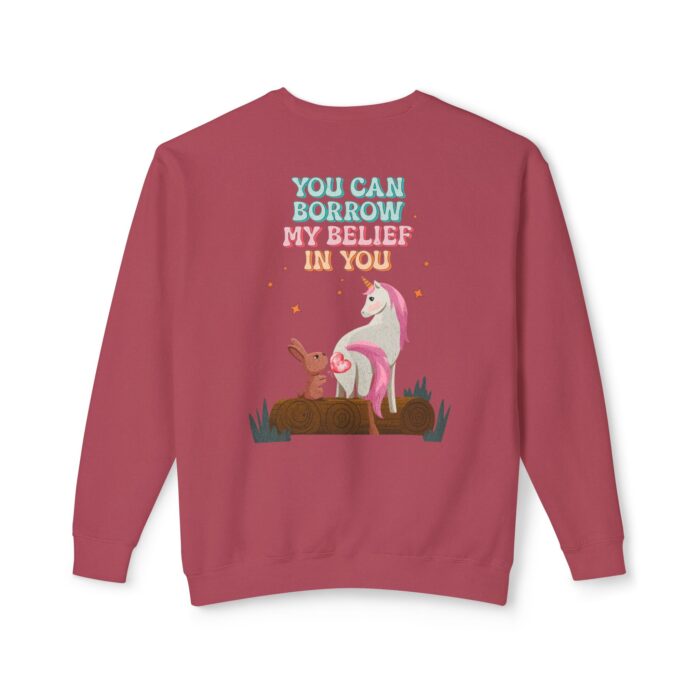 You can have my belief in you Unisex Lightweight Crewneck Sweatshirt - Image 26