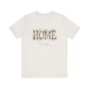 Home Unisex Jersey Short Sleeve Tee