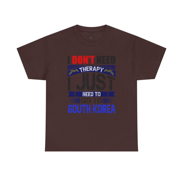 I just need to go to Korea Unisex Heavy Cotton Tee - Image 9