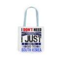 I don't need therapy Canvas Tote Bag, 5-Color Straps
