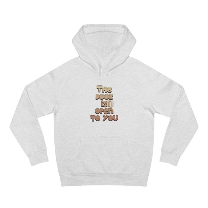 The Door is open to you Unisex Supply Hoodie