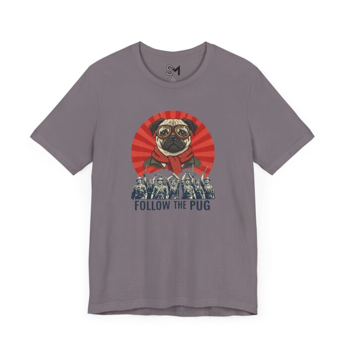 Follow the pug Unisex Jersey Short Sleeve Tee - Image 47
