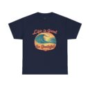 Life is good Unisex Heavy Cotton Tee