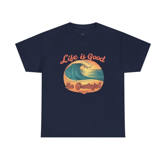 Life is good Unisex Heavy Cotton Tee - Image 29