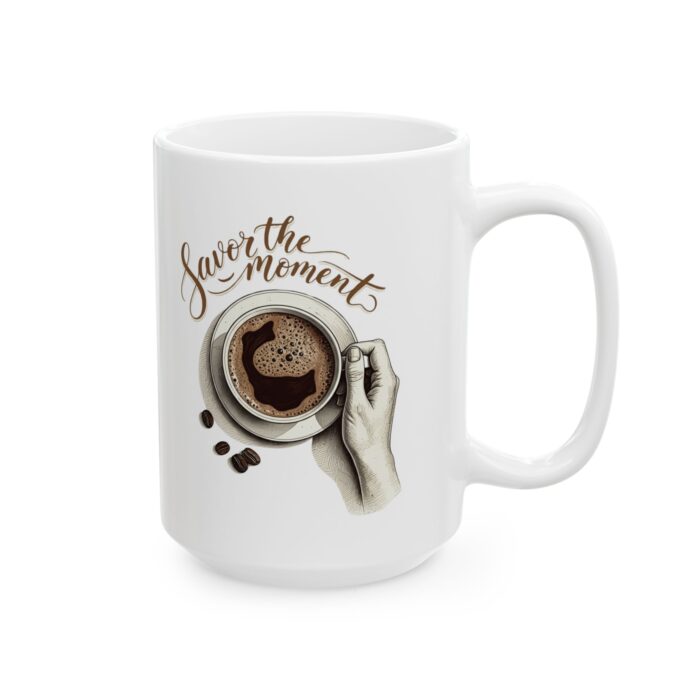 Savor the Moment Mug 11oz - Image 8