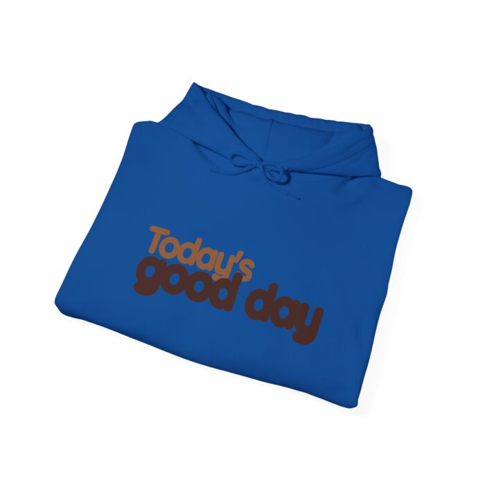 Today's good day Unisex Heavy Blend™ Hooded Sweatshirt - Image 28