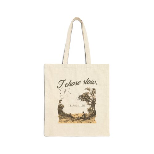Slow tranquil life Cotton Canvas Tote Bag