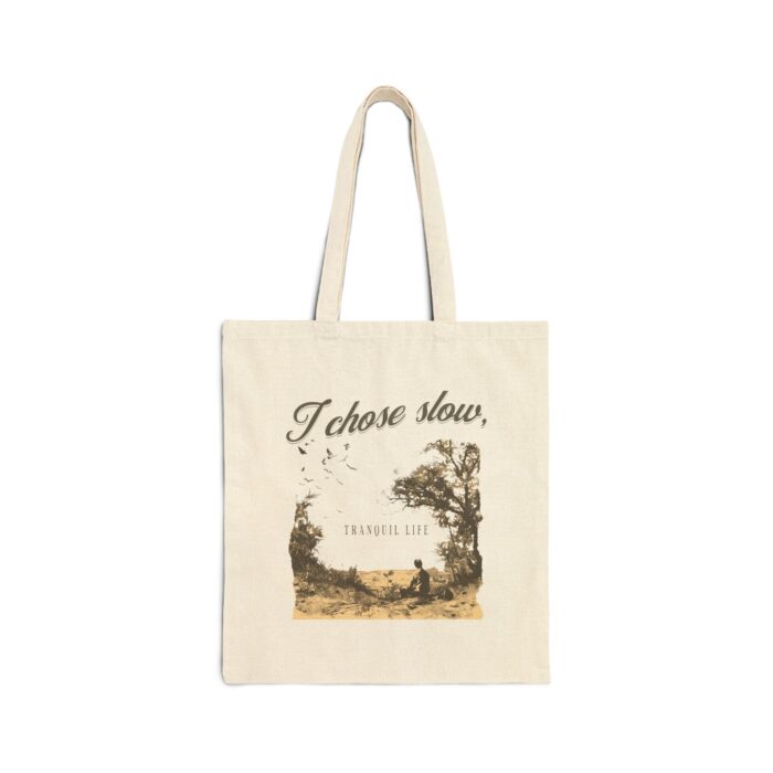 Slow tranquil life Cotton Canvas Tote Bag