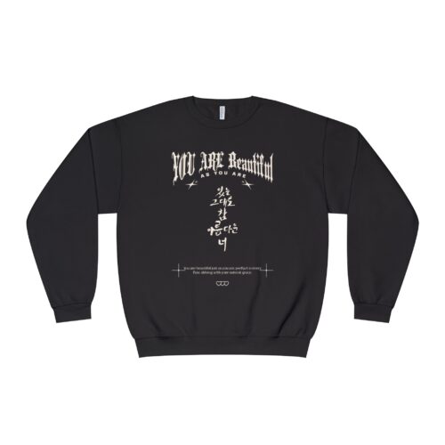 You are beautiful Unisex NuBlend® Crewneck Sweatshirt