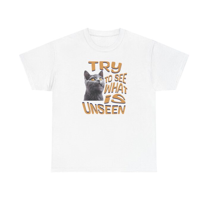 "meta_description": "Discover the comfort and style of the 'See what is unseen' Unisex Heavy Cotton Tee, a wardrobe essential.",