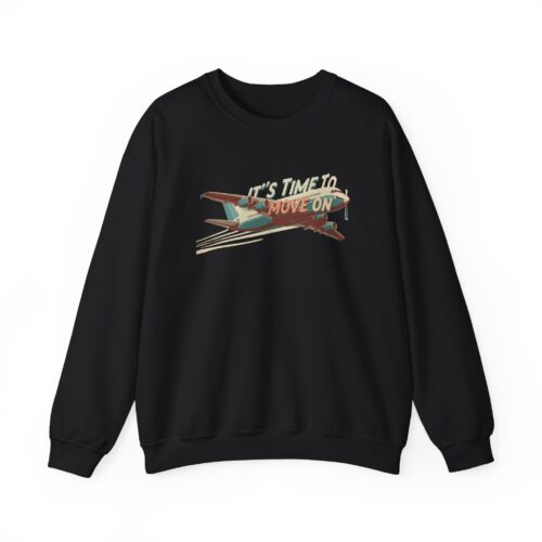 It's time to move on Unisex Heavy Blend™ Crewneck Sweatshirt