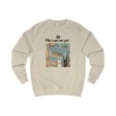 Who's got our pie? Unisex Sweatshirt
