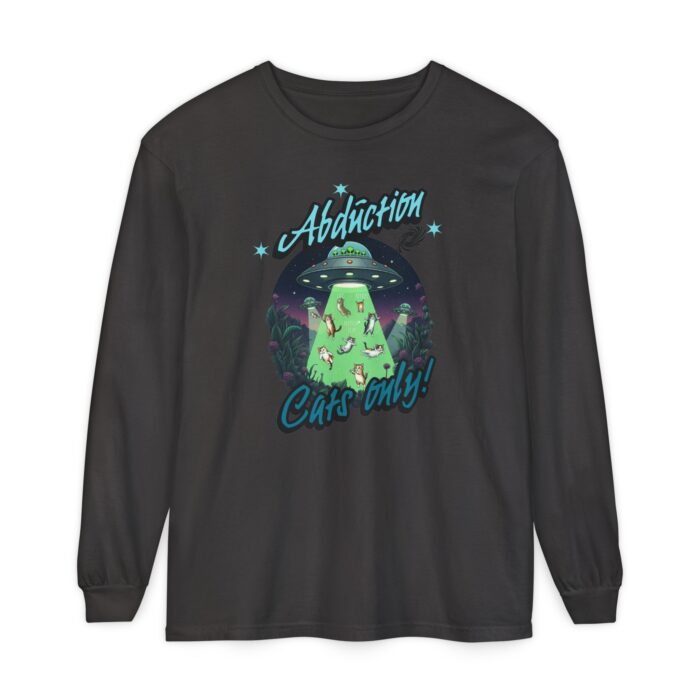 Abduction cats only! Unisex Garment-dyed Long Sleeve T-Shirt - Image 49