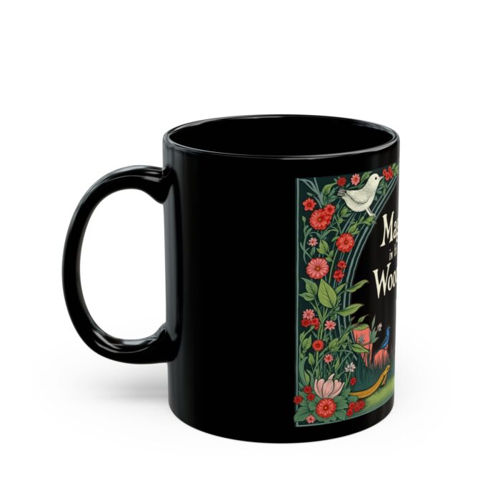 Magic in the woods Black Mug (11oz, 15oz) - Image 3