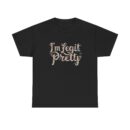 I'm legit pretty Unisex Heavy Cotton Tee
