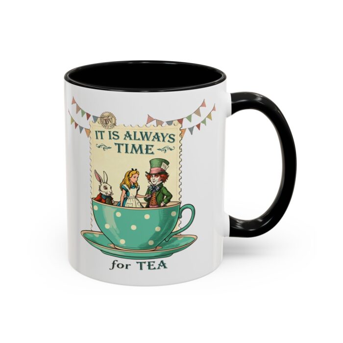 It is always time for tea Accent Coffee Mug (11, 15oz)