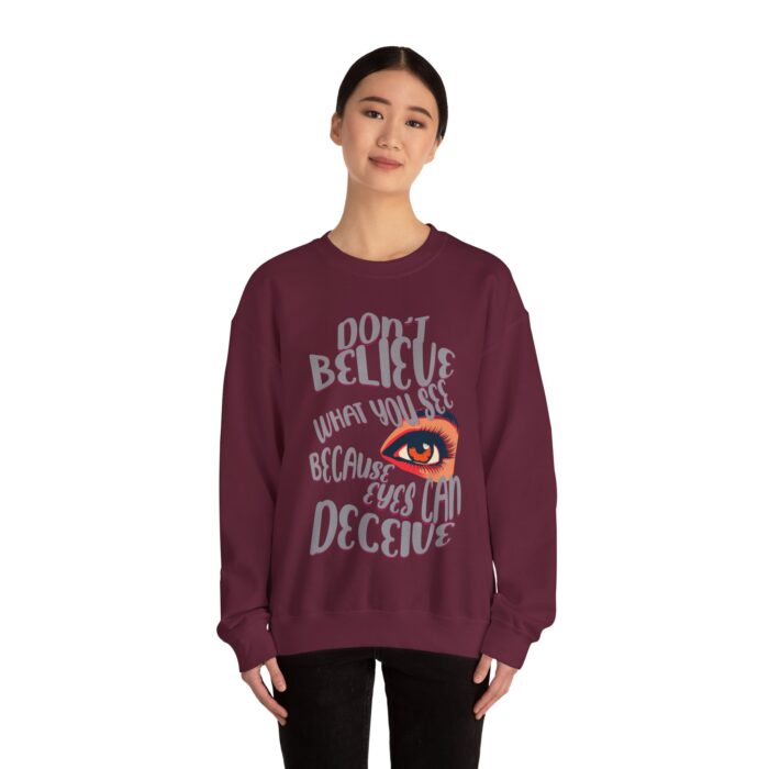 Don't believe what you see Unisex Heavy Blend™ Crewneck Sweatshirt - Image 8